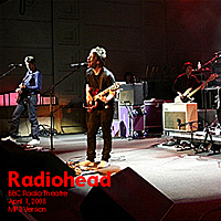 Cover of 'Radiohead At The BBC - April 1 2008 (Evening Set)' - Radiohead